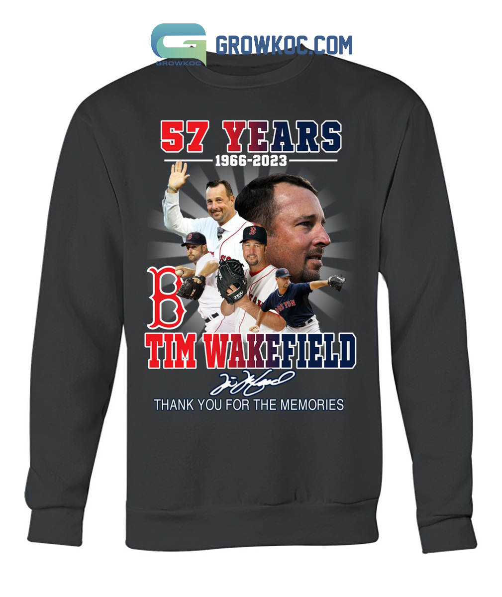 Tim Wakefield 57 Years 1966 2023 Boston Red sox Memories T Shirt - Growkoc