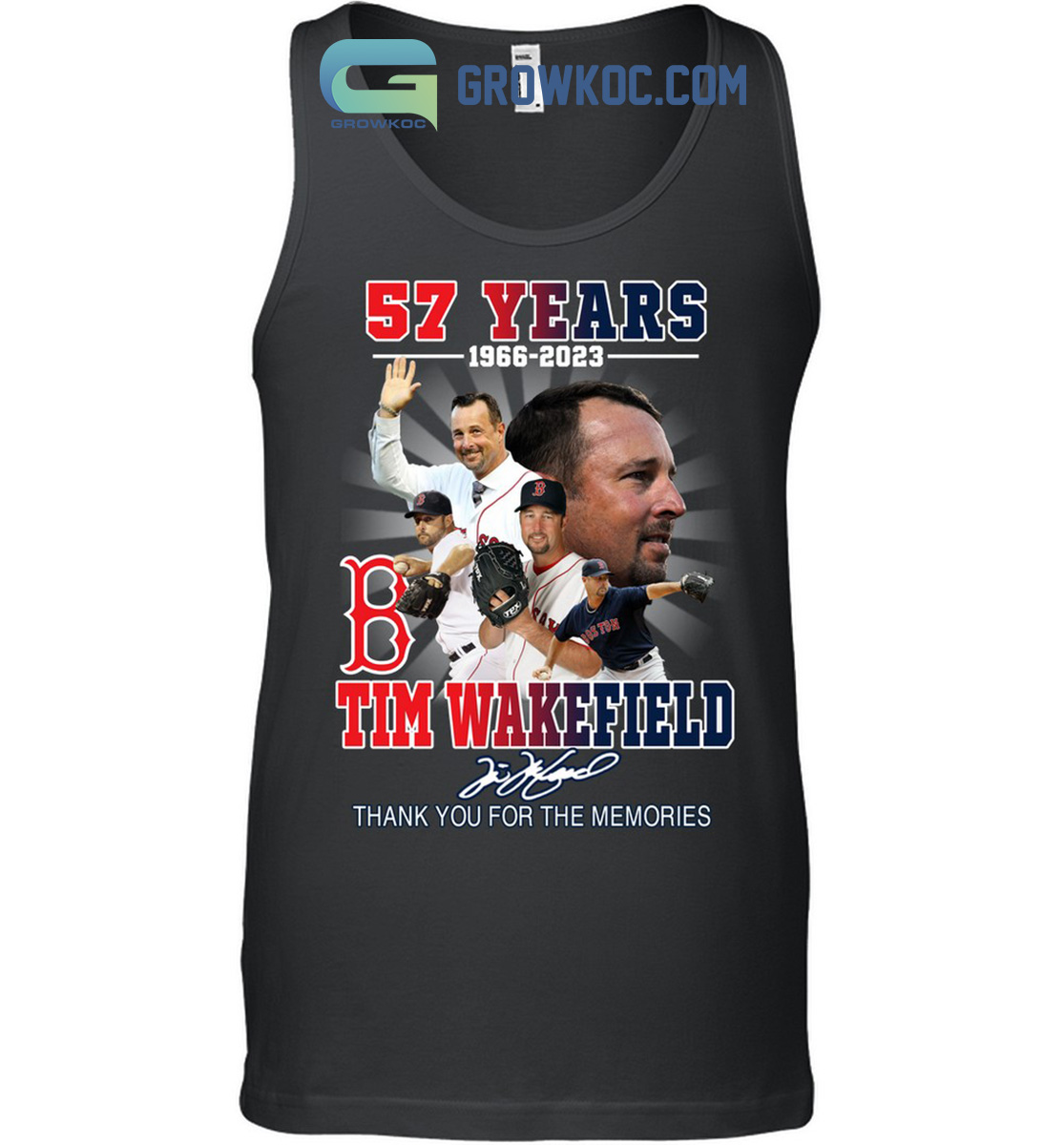Tim Wakefield 57 Years 1966 2023 Boston Red Sox Memories T Shirt - Shibtee  Clothing