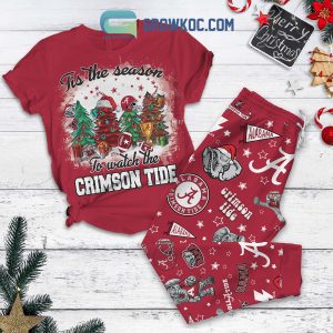 Alabama Crimson Tide Tis The Season To Watch The Crimson Tide Big Al Roll Tide Christmas Fleece Pajama Set