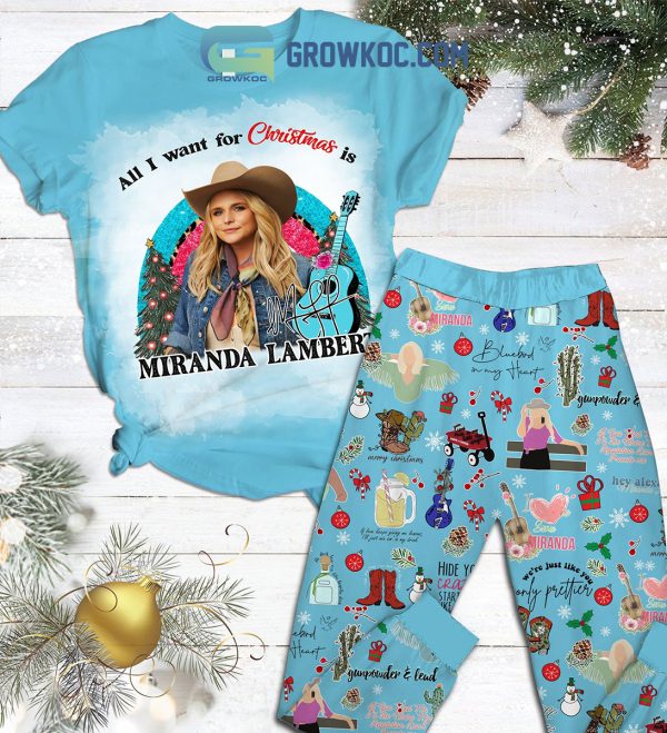 All I Want For Christmas Is Miranda Lambert Pajamas Set