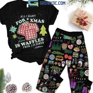 All I Want For Christmas Is Waffles From JJS Diner Pajamas Set