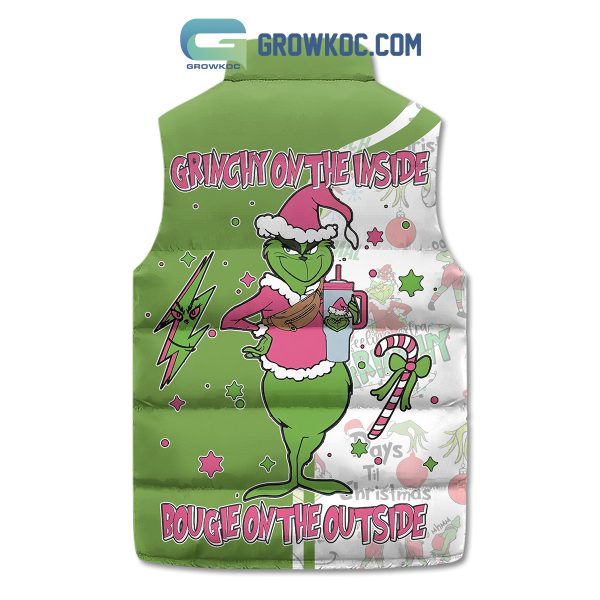Basic Grinch Christmas Winter Grinch On The Inside Bougie On The Outside Sleeveless Puffer Jacket