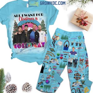 Coldplay All I Want For Christmas Is Coldplay Don’t Ever Give Up Nobody Said It Was Easy Winter Holiday Fleece Pajama Sets