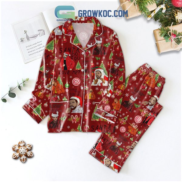 Drake Santa Do You Love Me Christmas Pajamas Set