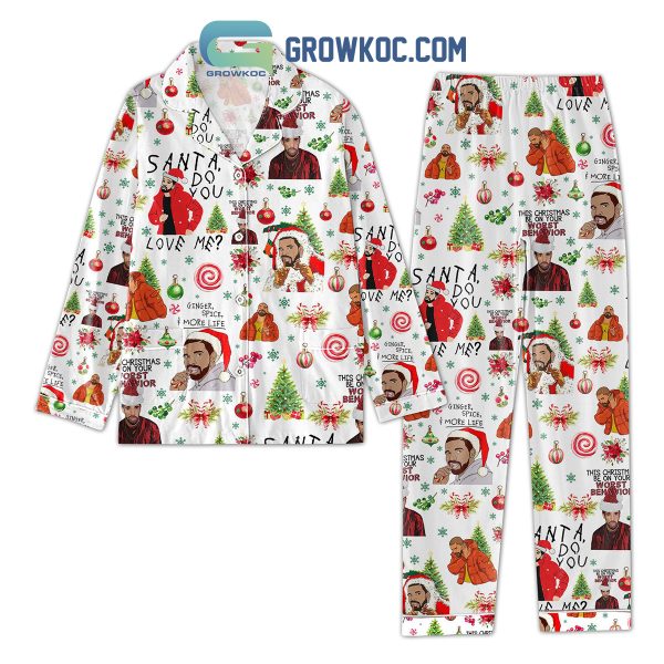 Drake This Christmas Be On Your Worst Behavior Pajamas Set