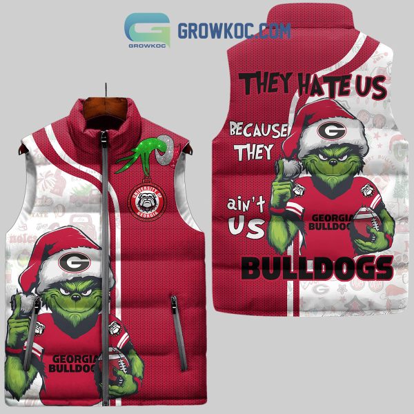 Georgia Bulldogs They Hate Us Because They Ain_t Us Bulldogs Christmas Grinch Sleeveless Puffer Jacket