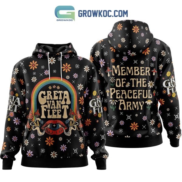 Greta Van Fleet Member Of The Peaceful Army Hoodie T Shirt