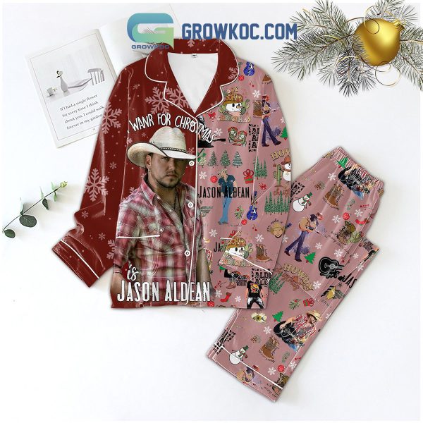 Jason Aldean I Wanr For Christmas Pajamas Set