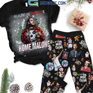 Malone All I Want For Christmas Is Home Malone If Y’All Here I’d Be Crying Holidays Winter Fleece Pajama Sets Black Design