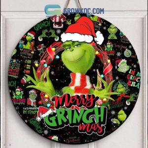 Merry Grinchmas In My Grinch Era I Am Surrounded By Idiots Christmas Round Wooden Sign