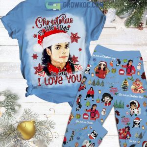 Michael Jackson Christmas Is The Time To Say I Love You Pajamas Set