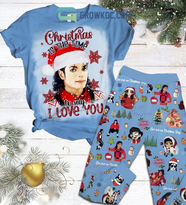 Michael Jackson Christmas Is The Time To Say I Love You Pajamas Set