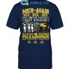 2023 Big Ten Football Champions Back 2 Back 2 Back Michigan Wolverines T Shirt