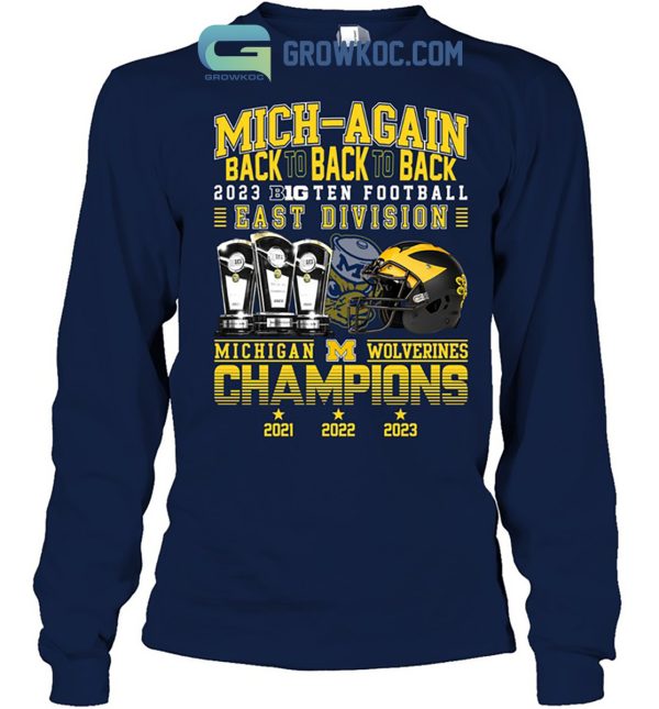 Michigan Wolverines 2023 Champions Big Ten T Shirt