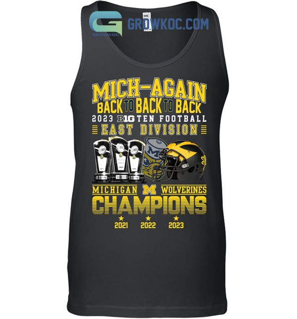 Michigan Wolverines 2023 Champions Big Ten T Shirt