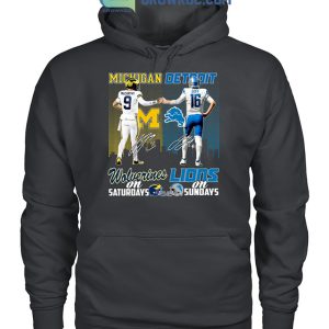 Michigan Wolverines On Saturdays And Detroit Lions On Sundays T Shirt