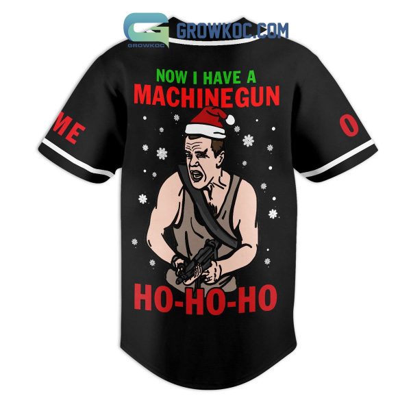 Now I Have A Machine Gun Christmas Personalized Baseball Jersey