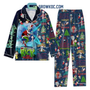 Rick And Morty I Always Sleigh Merry Christmas And Happy New Year Pajamas Set