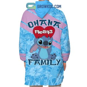 Stitch Ohana Means Family Oodie Hoodie Blanket