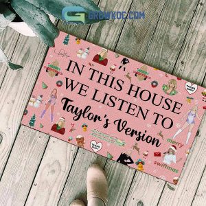 Taylor’s Version In This House We Listen To Taylor Swift Doormat