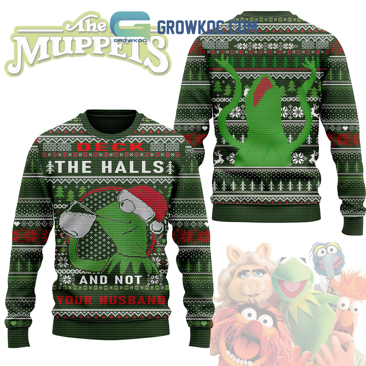 The Muppets Deck The Halls And Not Your Husband Christmas Ugly Sweater