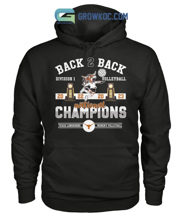 Back To Back Volleyball Champions Texas Longhorns T-Shirt