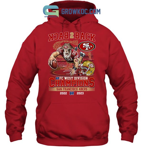Back2Back San Francisco 49ers NFC West Division Champions 2022 2023 T-Shirt