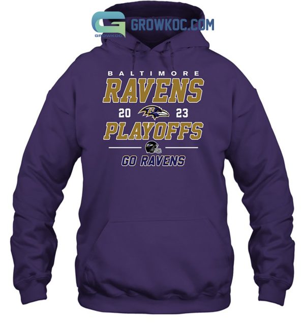 Baltimore Ravens Playoffs Game 2023 Go T-Shirt
