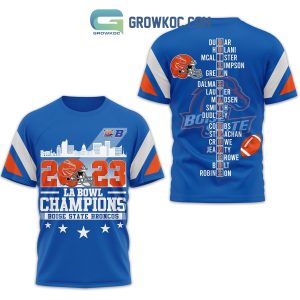 Boise State Broncos 2023 LA Bowl Champions Blue Version Hoodie Shirts