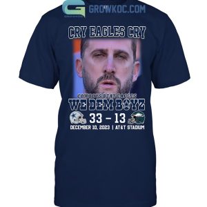 Dallas Cowboys Beat Philadelphia Eagles Crying T-Shirt - Growkoc