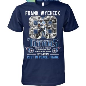 Frank Wycheck Tennessee Titans Ring Of Honor T-Shirt