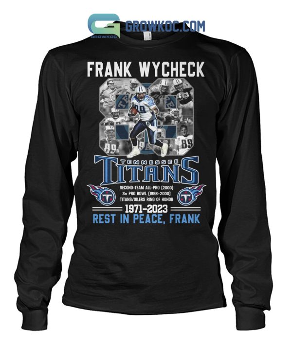 Frank Wycheck Tennessee Titans Ring Of Honor T-Shirt