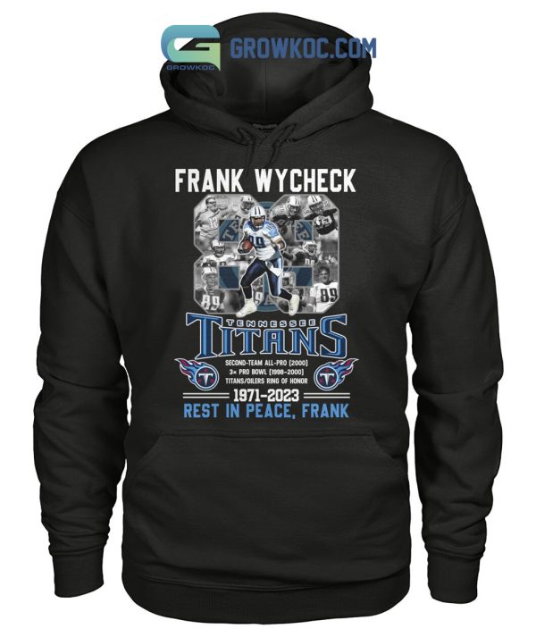 Frank Wycheck Tennessee Titans Ring Of Honor T-Shirt