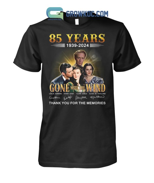 Gone With The Wind 85 Years Thank You For The Memories T-Shirt