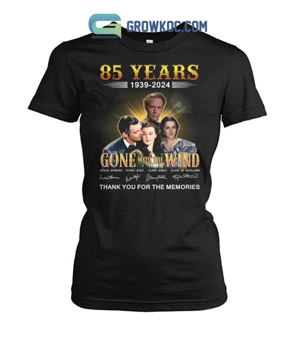 Gone With The Wind 85 Years Thank You For The Memories T-Shirt