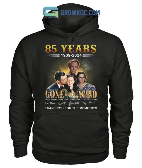 Gone With The Wind 85 Years Thank You For The Memories T-Shirt