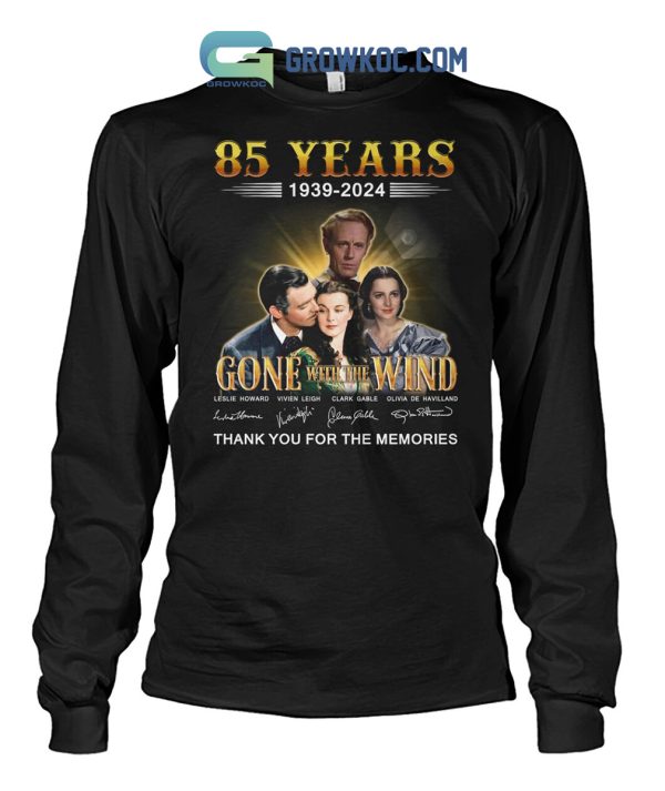 Gone With The Wind 85 Years Thank You For The Memories T-Shirt