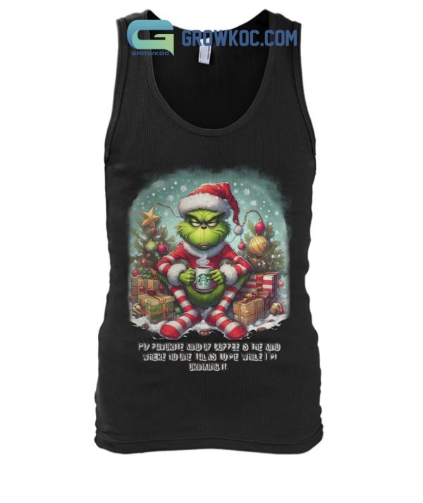 Grinch Drinks Starbucks Coffee In The Christmas Holiday T Shirts