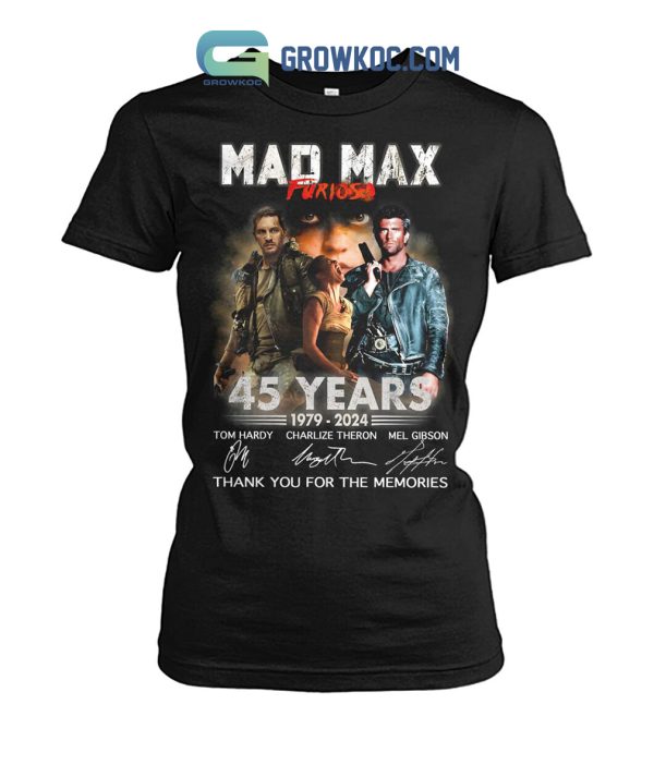 Mad Max Furious 45 Years Of The Memories T-Shirt