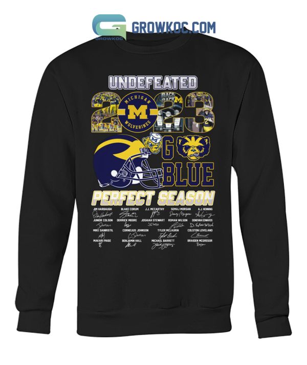 Michigan Wolverines Undefeated 2023 Perfect Season Go Blue T Shirts