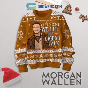Morgan Wallen The Liquor Talk Christmas Ugly Sweater