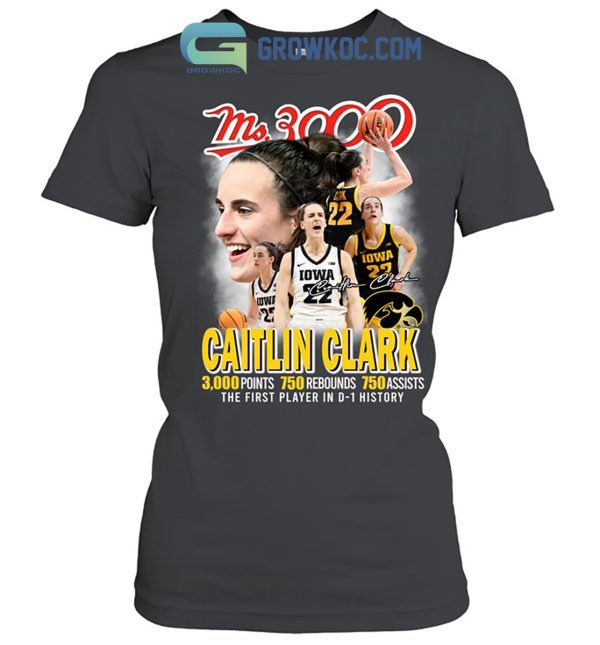 Ms.3000 Caitlin Clark D 1 History T-Shirt