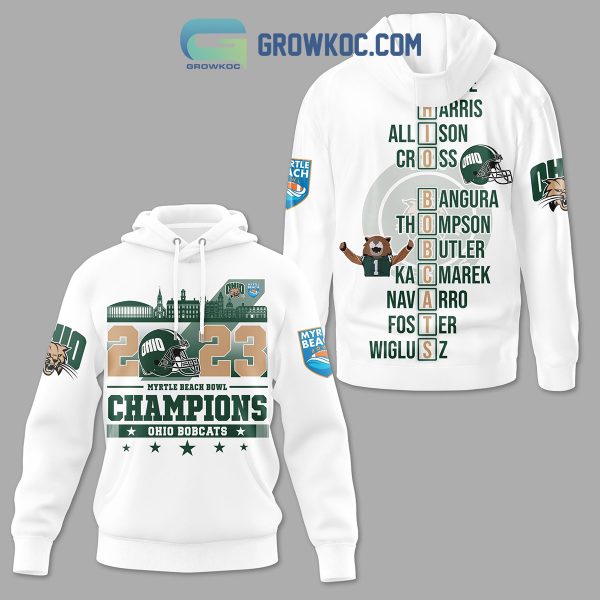 Ohio Bobcats 2023 White Design Myrtle Beach Bowl Champions Hoodie Shirts