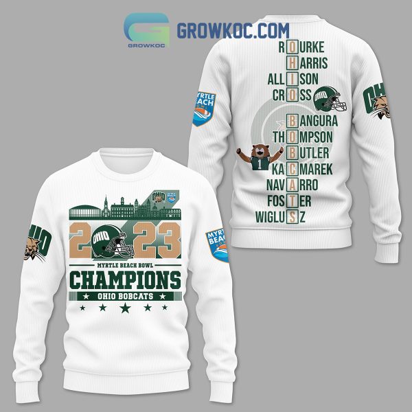 Ohio Bobcats 2023 White Design Myrtle Beach Bowl Champions Hoodie Shirts