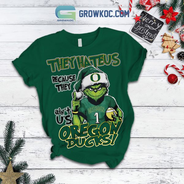 Oregon Ducks Grinch Hate Us Christmas Fleece Pajamas Set