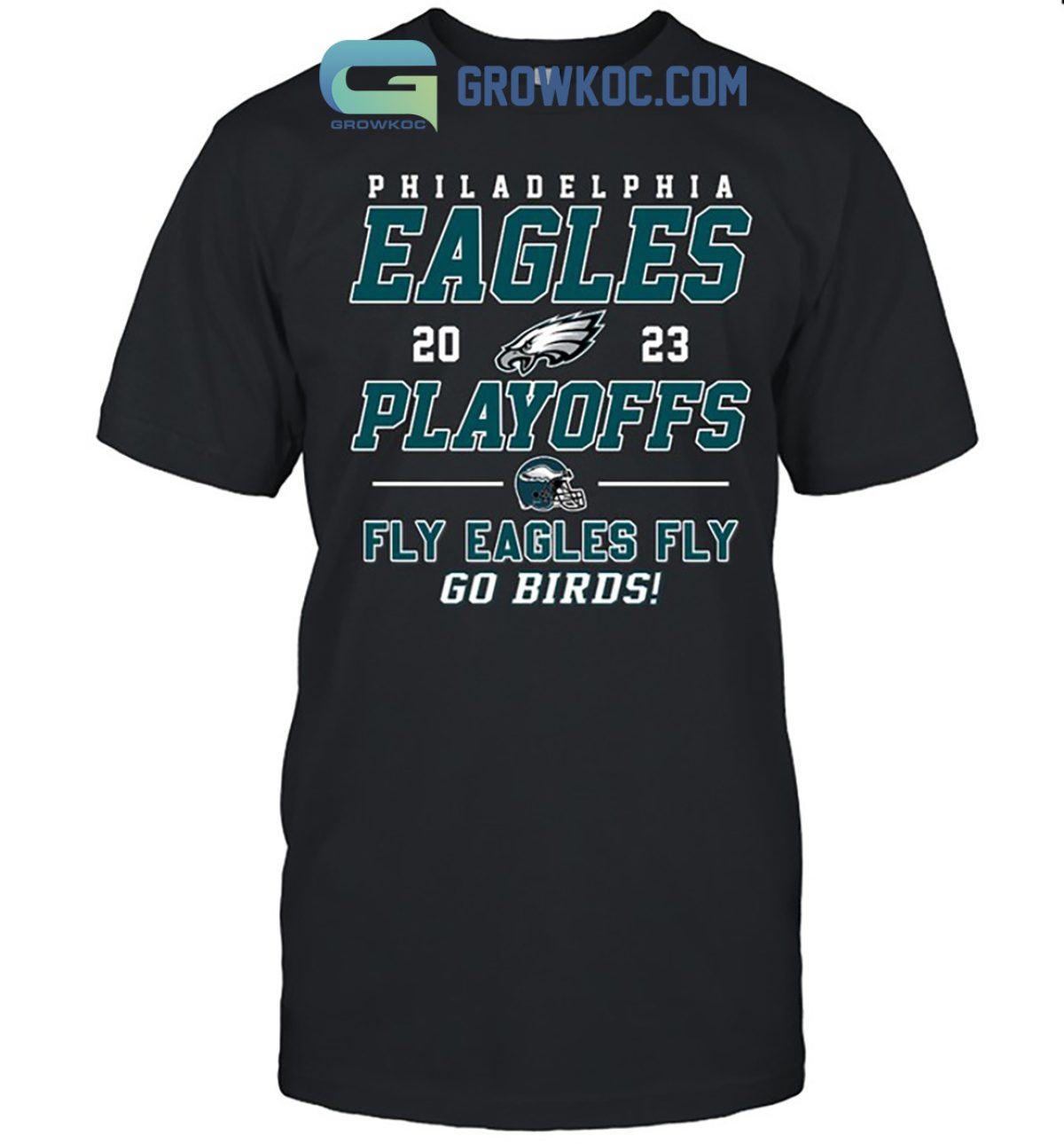 Philadelphia Eagles 2023 Playoffs Game Go Birds T-Shirt - Growkoc