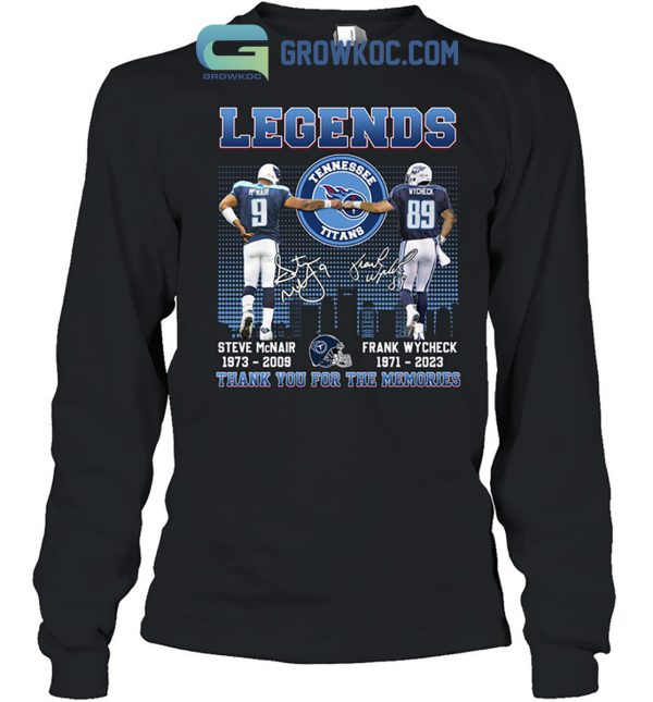 Tennessee Titans Steven McNair Frank Wycheck In Our Memories T-Shirt