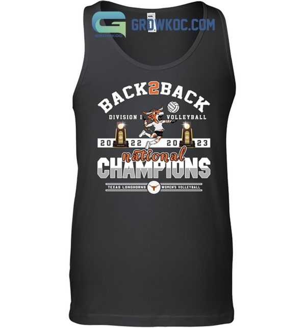 Texas Longhorns Back To Back 2023 Volleyball Champions T-Shirt