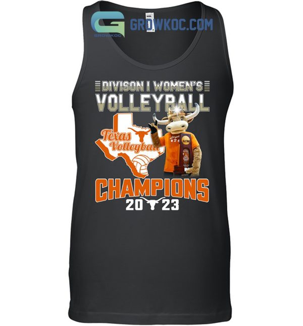 Texas Longhorns Champions 2023 Division 1 Women’s Volleyball T-Shirt