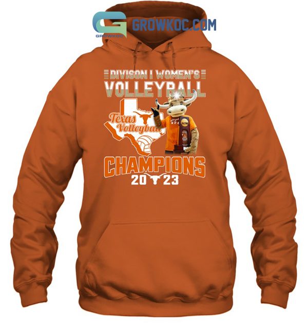 Texas Longhorns Champions 2023 Division 1 Women’s Volleyball T-Shirt